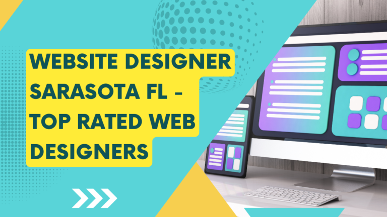 The image is an advertisement for web design services in Sarasota, Florida. It highlights that the service provider is a “Top Rated Web Designer.” The background features a computer monitor displaying a colorful webpage layout, along with abstract geometric shapes and patterns in blue, yellow, and purple. Are you looking for web design services.