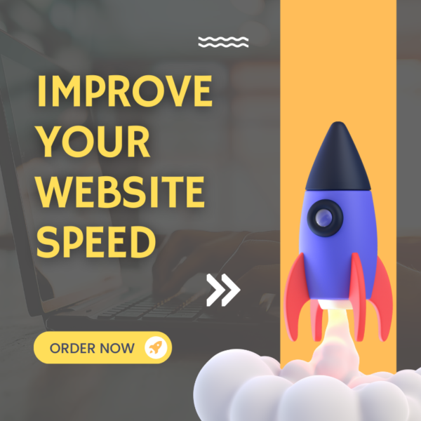 The image is an advertisement for a service that aims to improve website speed. The background shows a blurred image of a person typing on a laptop. The main text, written in bold yellow letters, reads "IMPROVE YOUR WEBSITE SPEED." Below this text, there is a white arrow pointing to the right. On the right side of the image, there is a 3D illustration of a blue and red rocket with smoke at the bottom, symbolizing speed and launch. At the bottom left corner, there is a yellow button with the text "ORDER NOW" and a small rocket icon next to it